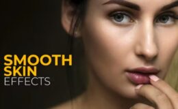 Videohive Smooth Skin Effects | Premiere Pro