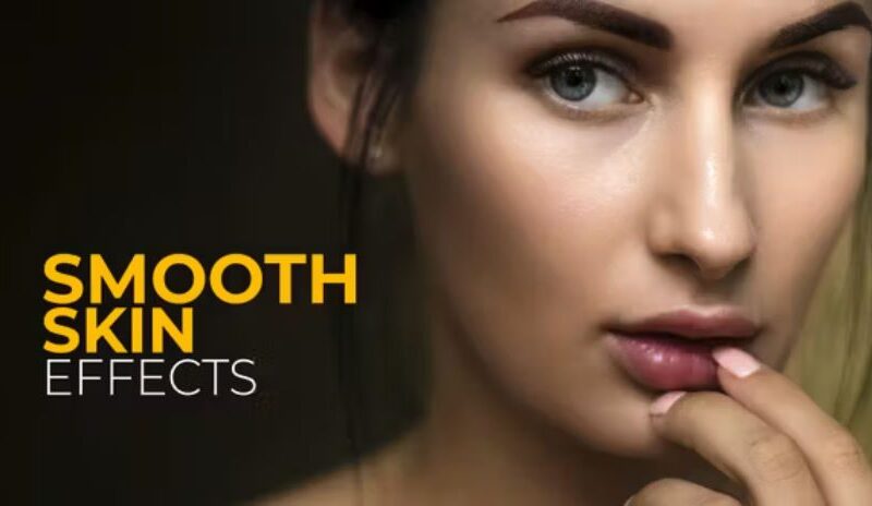 Videohive Smooth Skin Effects | Premiere Pro