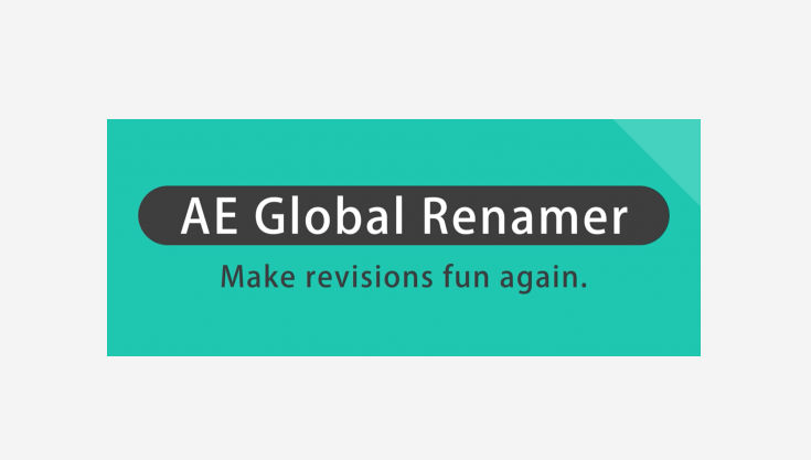 Aescripts AE Global Renamer v2.6.1