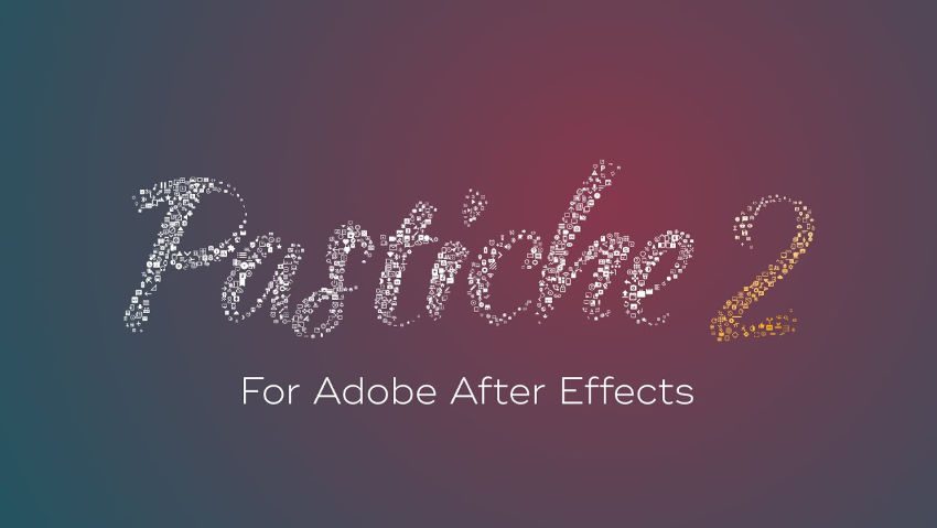 Aescripts Pastiche 2 Win/Mac preview