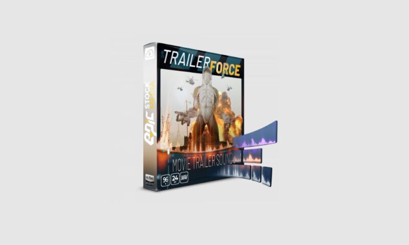 Epic Stock Media Trailer Force – Cinematic Sound Effects Tool Kit