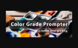 Aescripts Color Grade Prompter v1.2.3 Win