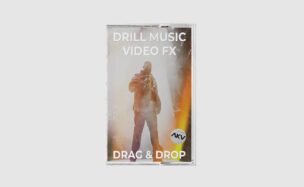 AKV Studios Drill Music Video FX Presets