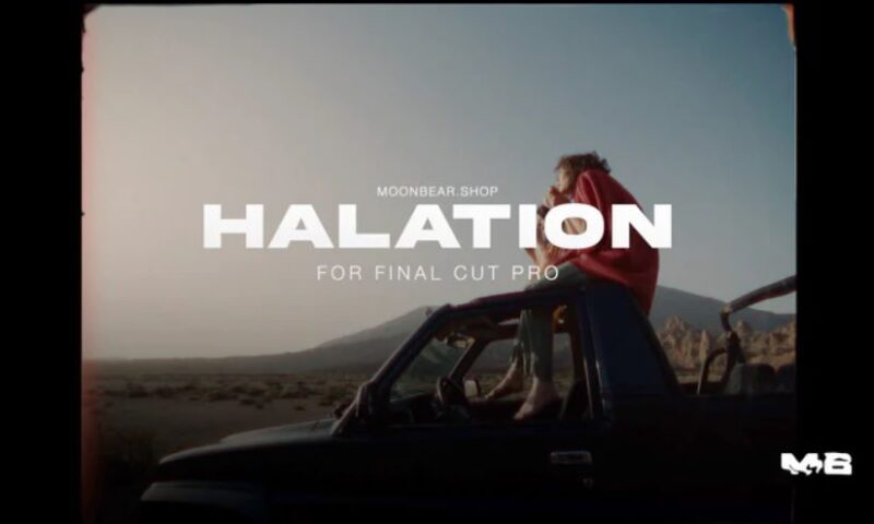 Moonbear – HALATION – FILM GLOW EFFECT for Final Cut Pro