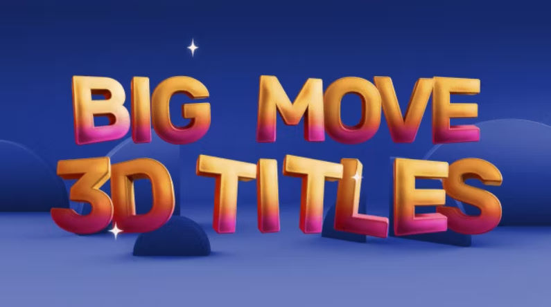 Motion Array Big Move 3D Titles