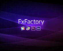 FxFactory Pro v9.0.4 For Mac