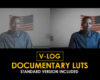 Videohive V-Log Documentary and Standard LUTs