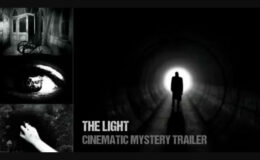 Videohive The Light - Cinematic Mystery Trailer