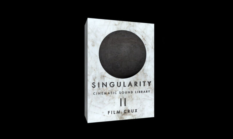 FILM CRUX SINGULARITY 2 – CINEMATIC SOUND EFFECTS LIBRARY