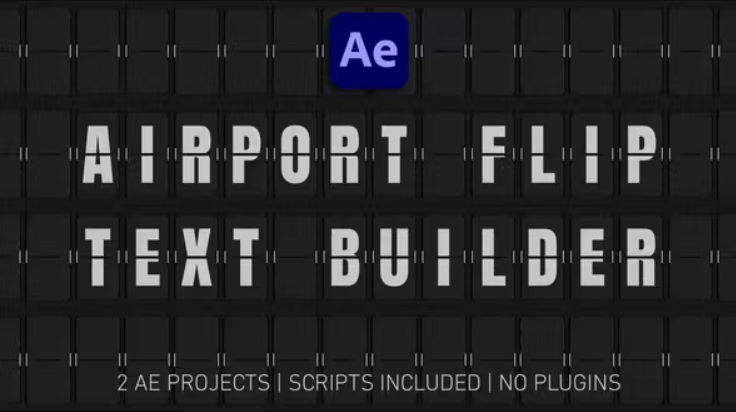 Videohive Airport Flip Board Text Builder – Scripts included