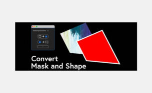 Aescripts MaskShapeConverter v1