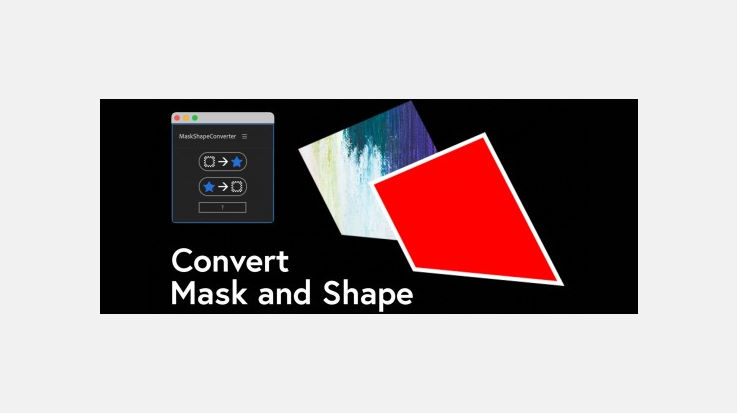 Aescripts MaskShapeConverter v1