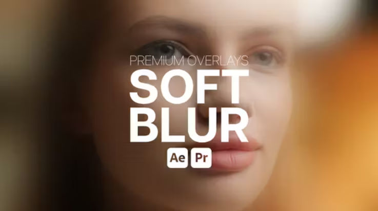 Videohive Premium Overlays Soft Blur