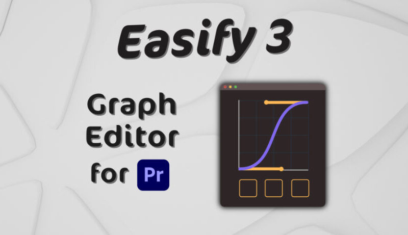 Aescripts Easify 3 v3.0.15 Free Download