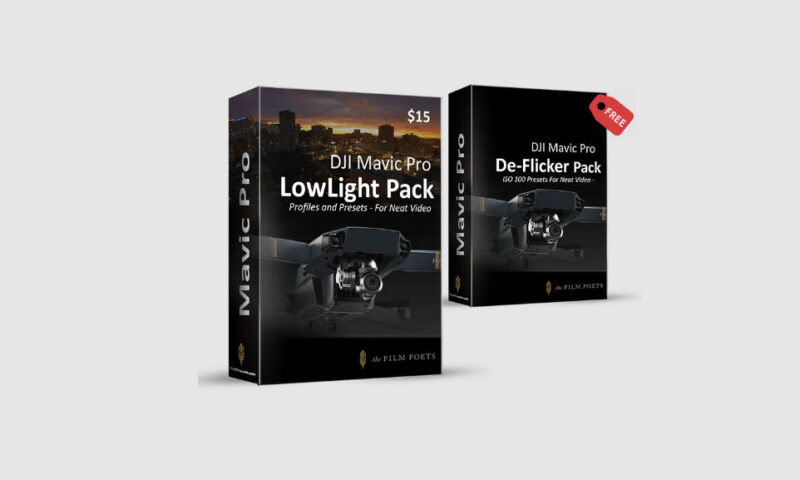 LowLight Pack For DJI Mavic Pro & Neat Video