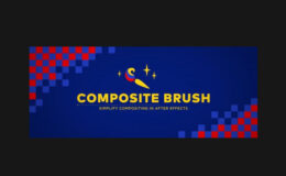 Aescripts Composite Brush v1.6.7