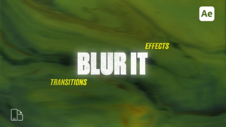 Videohive Blur It: Smooth and Seamless Blur Transitions