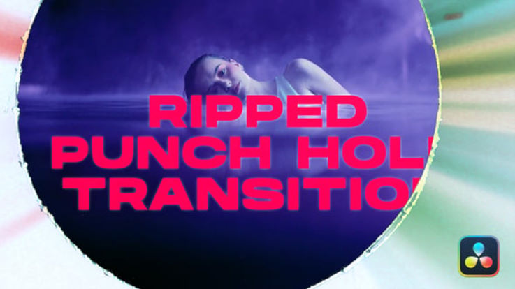 Videohive Ripped Punch Hole Transitions | DaVinci Resolve