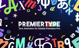 Videohive PremierType | Text Animation Tool for Premiere Pro