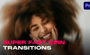 Videohive Fast Spin Transitions for Premiere Pro