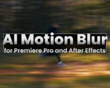 Aescripts AI Motion Blur v1.6.64