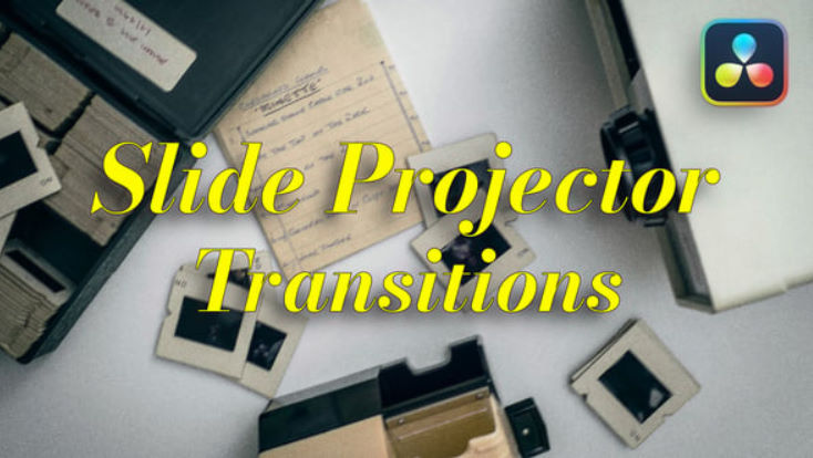 Videohive Slide Projector Transitions | DaVinci Resolve