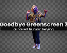 Aescripts Goodbye Greenscreen 2 v2.5.64 Win Free Download