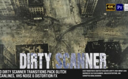 Videohive 20-Dirty Scanner Transitions Pack – Glitch Scanlines, VHS Noise & Distortion FX For MOGRT