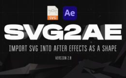 Aescripts SVG2AE v2.0