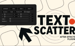 Aescripts Text Scatter v1
