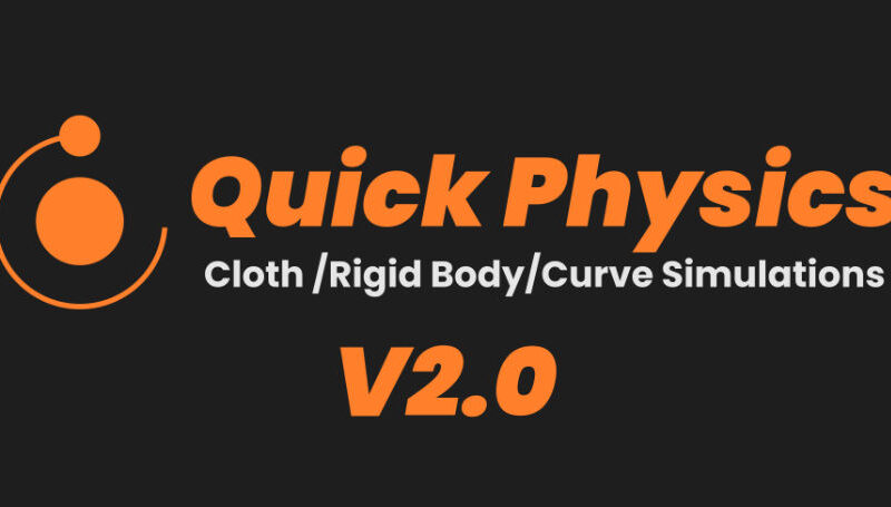Quick Physics v2.3.1 For Blender