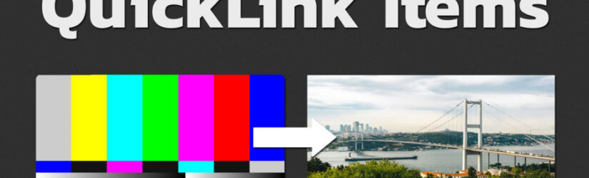 Aescripts QuickLink Items