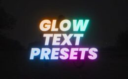 Videohive Glow Text Presets