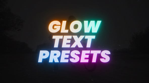 Videohive Glow Text Presets