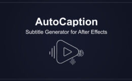 Aescripts AutoCaption v2.6.0 Free Download