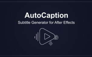 Aescripts AutoCaption v2.6.0 Free Download