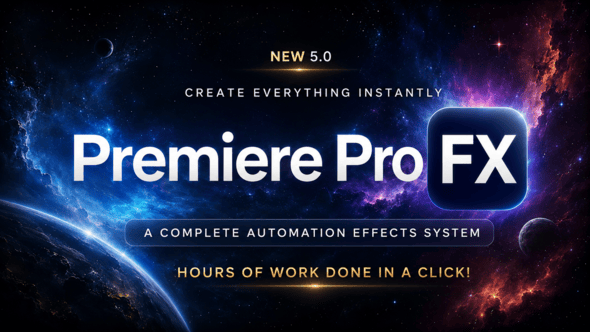Videohive Premiere Pro FX – The Complete Video Creator Automation Suite