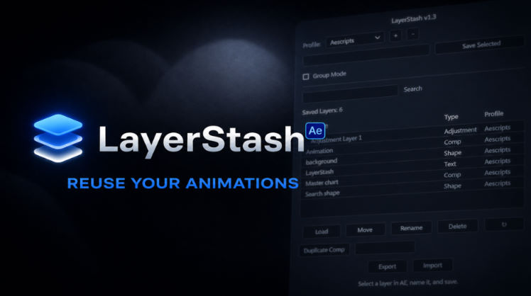 Aescripts LayerStash V1.4.3 Free Download