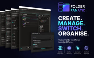 Aescripts Folder Fanatic V1.0.0