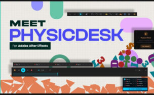 Aescripts PhysicDesk V1.6.23 Free Download