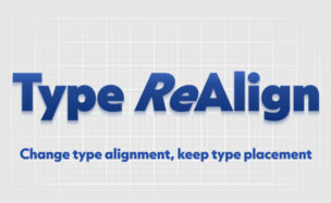 Aescripts Type ReAlign V1.1.1 Free Download