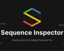 Aescripts Sequence Inspector v1.1.1 Free Download