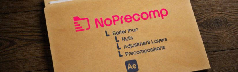 Aescripts NoPrecomp