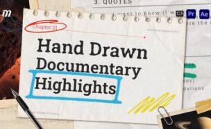 Videohive Hand Drawn Documentary Highlights
